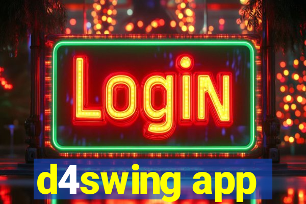 d4swing app